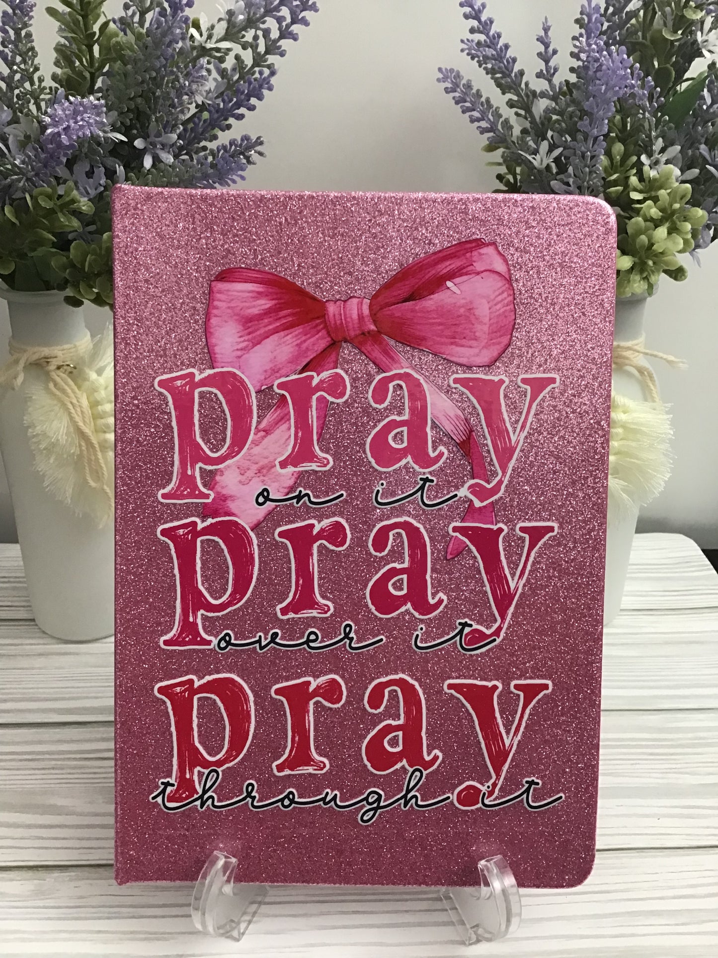 PRAY ON IT