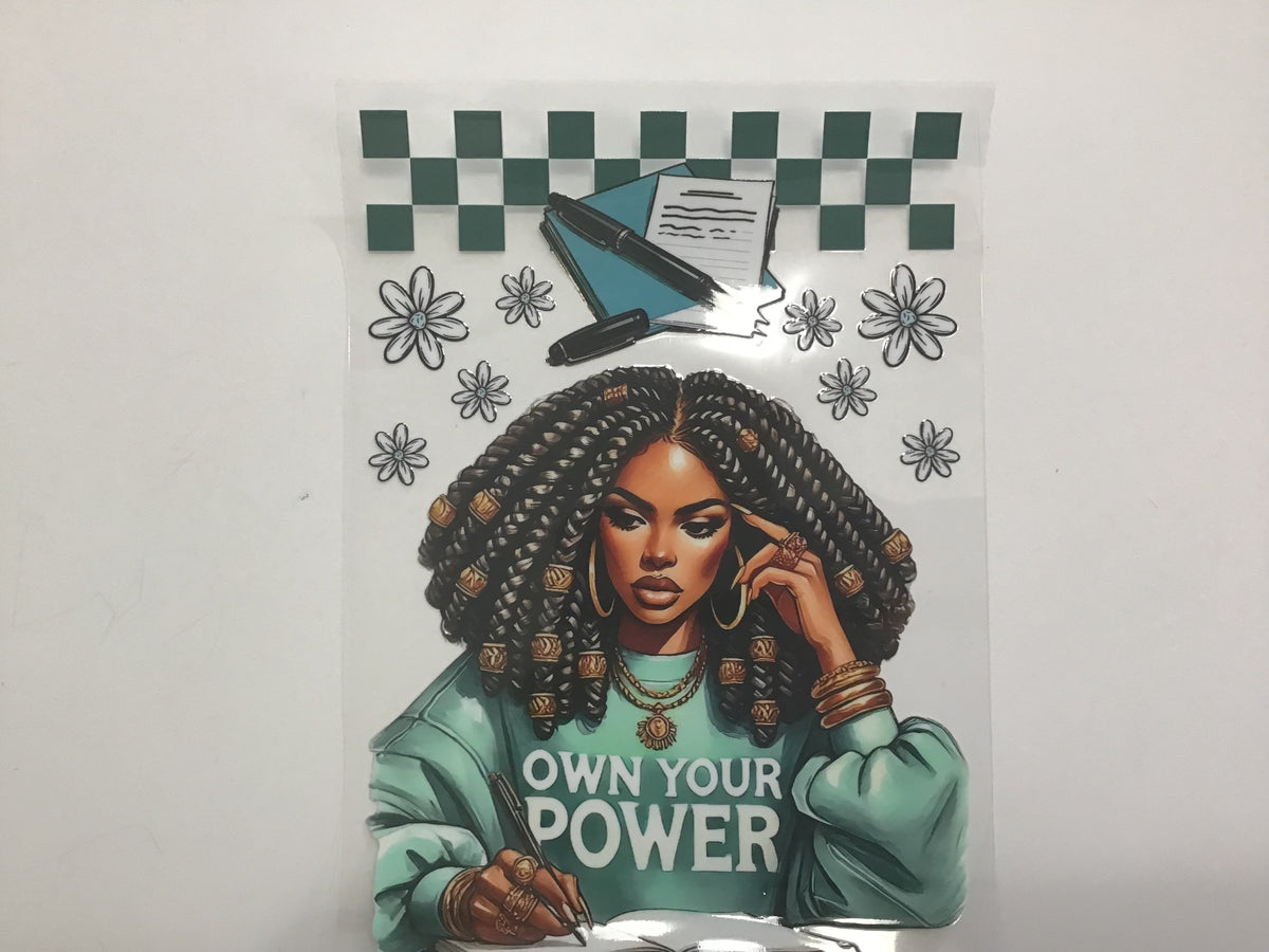 OWN YOUR POWER