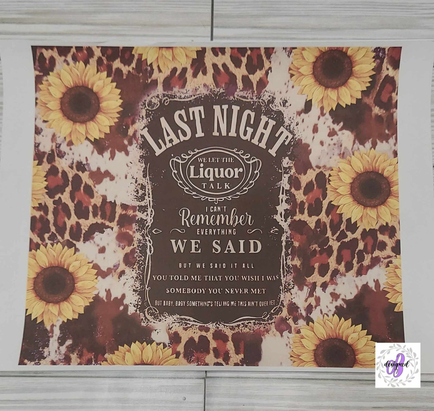 20oz - LAST NIGHT SUNFLOWER