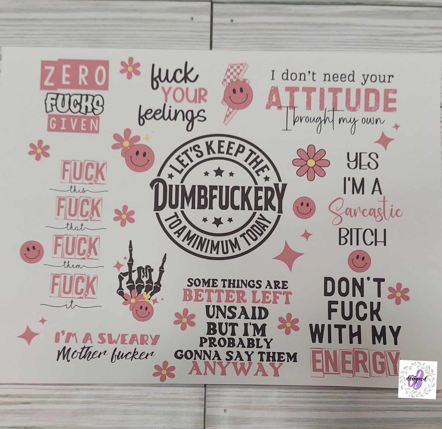 20oz - LETS KEEP THE DUMBFUCKERY