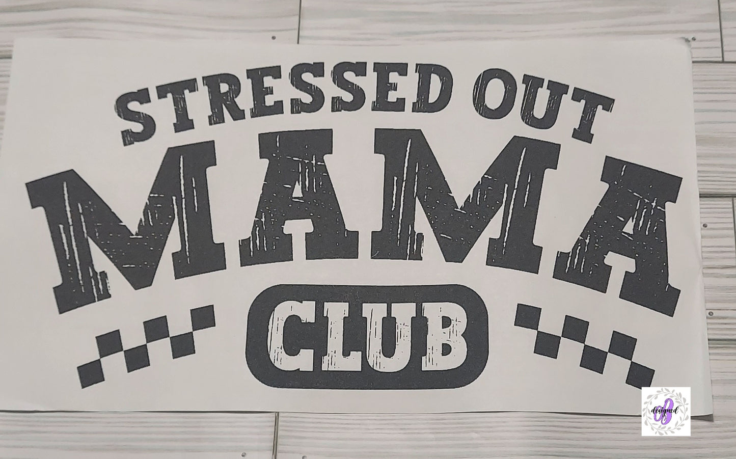 STRESSED OUT MAMA CLUB