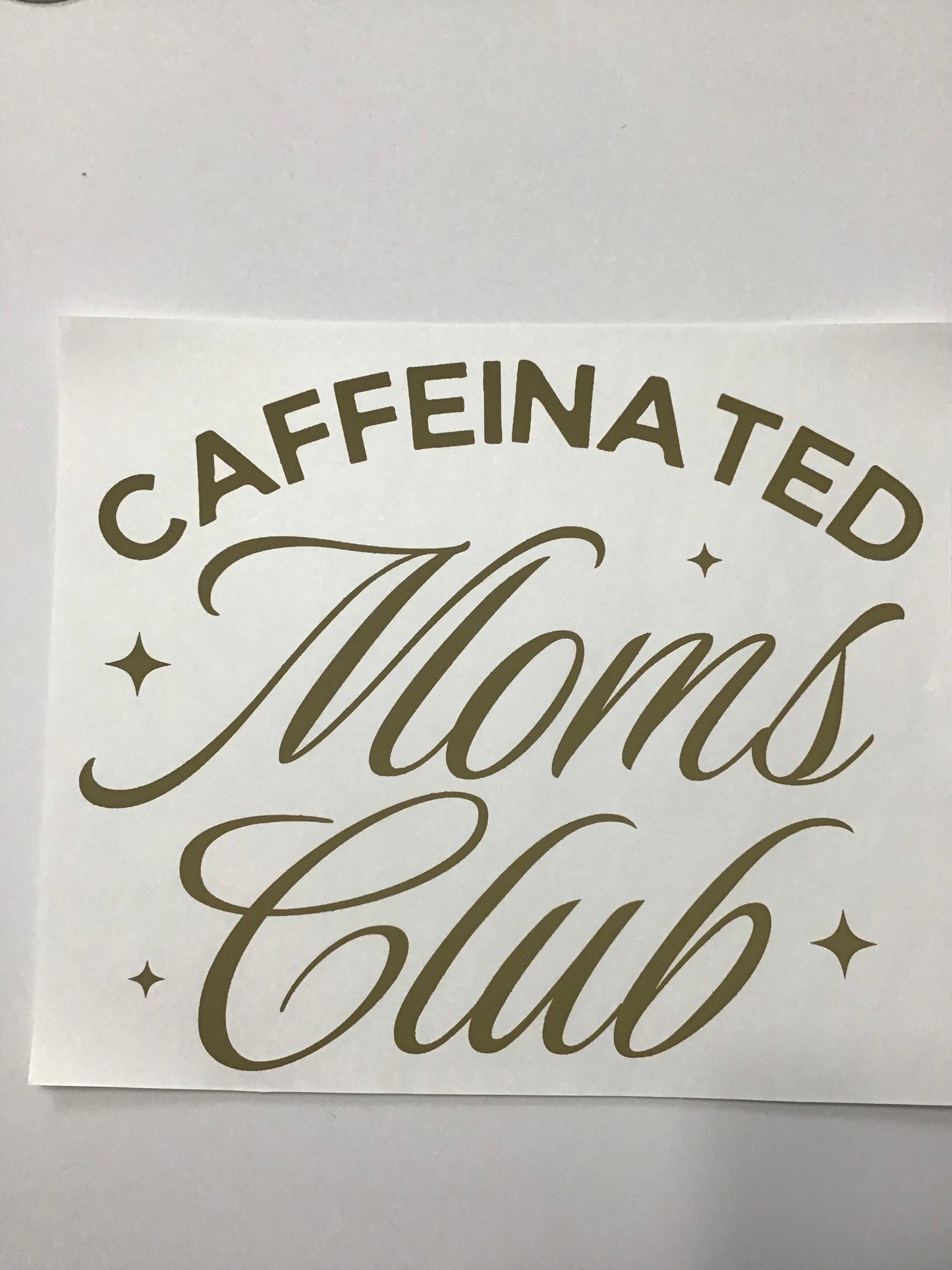 CAFFEINATED MOMS CLUB