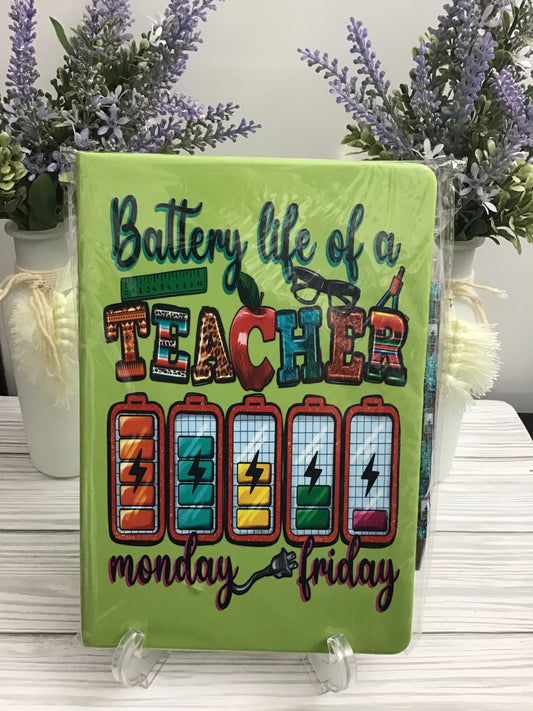 BATTERY LIFE OF A TEACHER