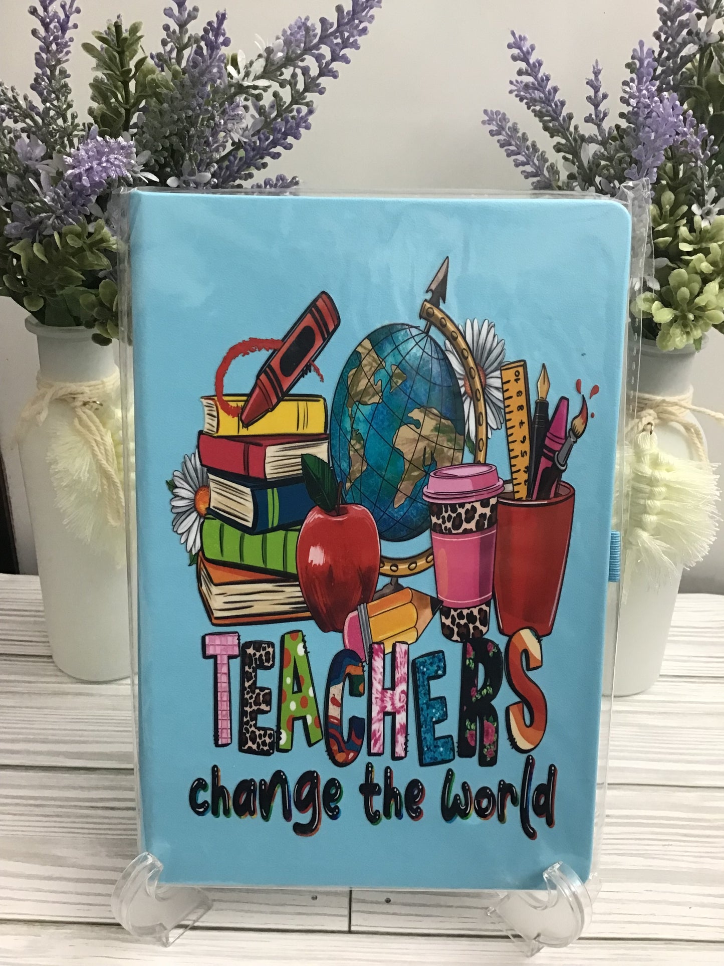 TEACHERS CHANGE THE WORLD