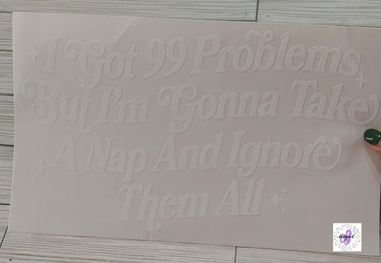 99 PROBLEMS