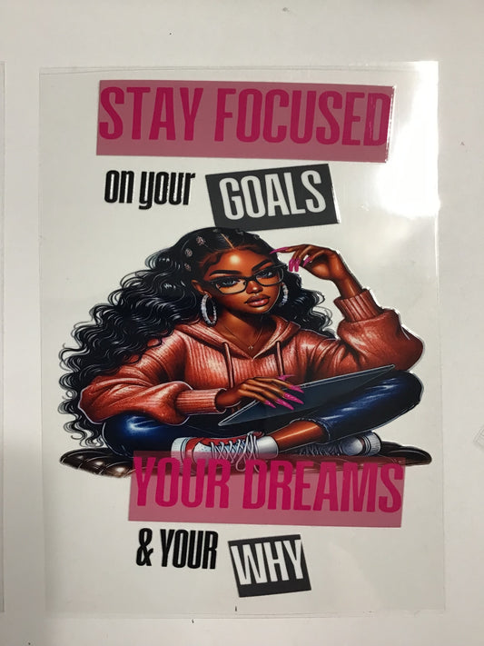 STAY FOCUSED