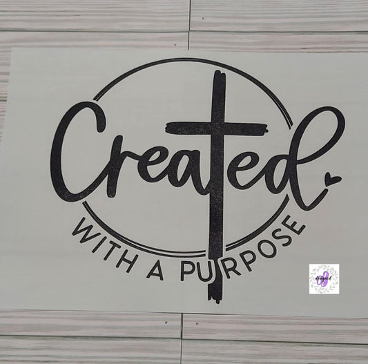 CREATED WITH A PURPOSE