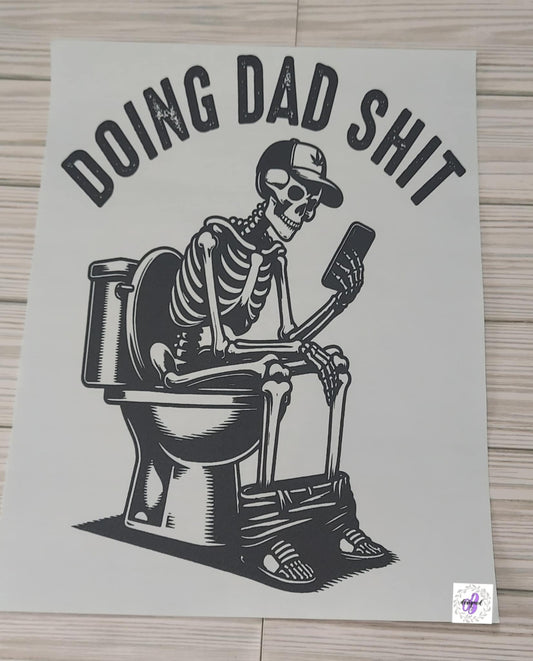 DOING DAD SHIT