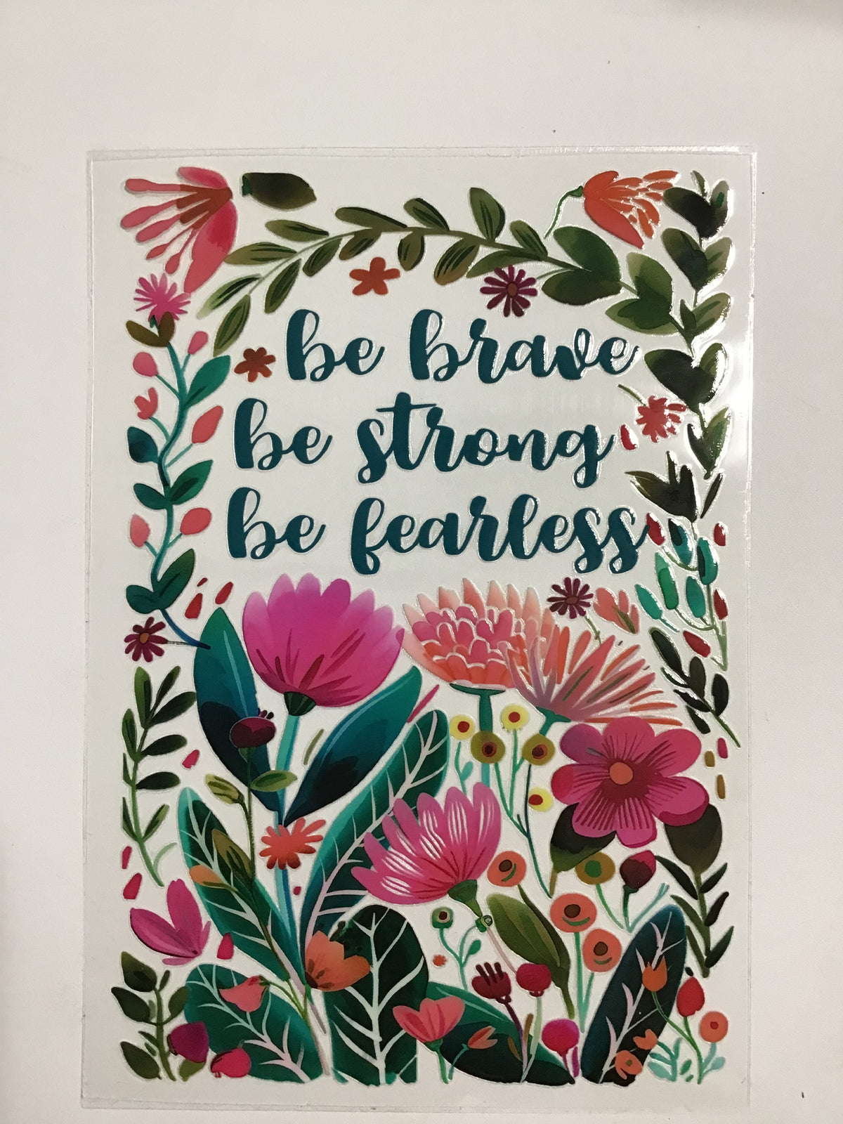 BE BRAVE