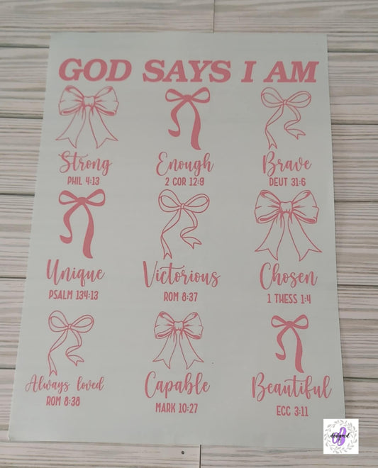 GOD SAYS I AM BOW
