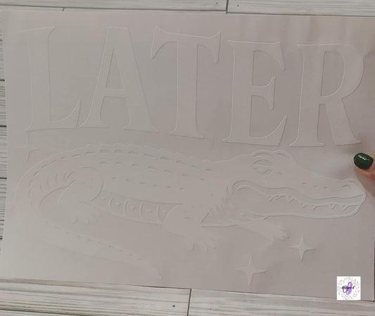 LATER GATOR